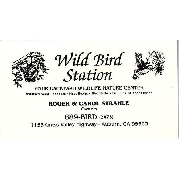 Wild Bird Station Roger Strahle Auburn CA Vintage Business Card STK2-BC5-8 - Picture 1 of 2